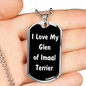 Love My Glen of Imaal Terrier v6 - Luxury Dog Tag Necklace
