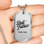 Best Father Since 2023 - Luxury Dog Tag Necklace