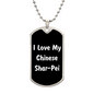 Love My Chinese Shar-Pei v6 - Luxury Dog Tag Necklace