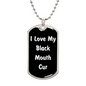 Love My Black Mouth Cur v6 - Luxury Dog Tag Necklace