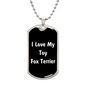 Love My Toy Fox Terrier v6 - Luxury Dog Tag Necklace