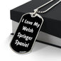 Love My Welsh Springer Spaniel v6 - Luxury Dog Tag Necklace