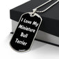 Love My Miniature Bull Terrier v6 - Luxury Dog Tag Necklace