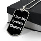 Love My Pyrenean Shepherd v6 - Luxury Dog Tag Necklace
