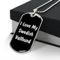 Love My Swedish Vallhund v6 - Luxury Dog Tag Necklace