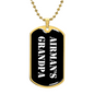 Airman's Grandpa v3 - 18k Gold Finished Luxury Dog Tag Necklace