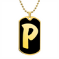 Initial P v2b - 18k Gold Finished Luxury Dog Tag Necklace