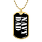 Navy Dad v3 - 18k Gold Finished Luxury Dog Tag Necklace