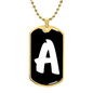 Initial A v3b - 18k Gold Finished Luxury Dog Tag Necklace