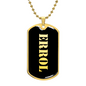 Errol v2 - 18k Gold Finished Luxury Dog Tag Necklace
