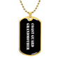 Coast Guard Grandmother v3 - 18k Gold Finished Luxury Dog Tag Necklace