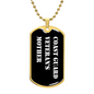 Coast Guard Veteran's Mother v3 - 18k Gold Finished Luxury Dog Tag Necklace
