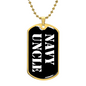 Navy Uncle v3 - 18k Gold Finished Luxury Dog Tag Necklace
