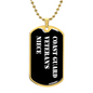Coast Guard Veteran's Niece v3 - 18k Gold Finished Luxury Dog Tag Necklace