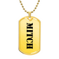 Mitch - 18k Gold Finished Luxury Dog Tag Necklace
