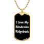 Love My Rhodesian Ridgeback v6 - 18k Gold Finished Luxury Dog Tag Necklace