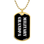Military Grandpa v3 - 18k Gold Finished Luxury Dog Tag Necklace