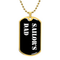Sailor's Dad v3 - 18k Gold Finished Luxury Dog Tag Necklace