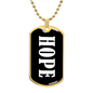 Hope v03 - 18k Gold Finished Luxury Dog Tag Necklace