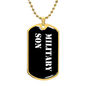 Military Son v3 - 18k Gold Finished Luxury Dog Tag Necklace