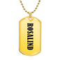 Rosalind v01 - 18k Gold Finished Luxury Dog Tag Necklace