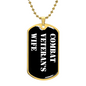 Combat Veteran's Wife v3 - 18k Gold Finished Luxury Dog Tag Necklace