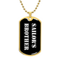 Sailor's Brother v3 - 18k Gold Finished Luxury Dog Tag Necklace