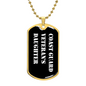 Coast Guard Veteran's Daughter v3 - 18k Gold Finished Luxury Dog Tag Necklace