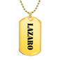 Lazaro - 18k Gold Finished Luxury Dog Tag Necklace