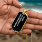 Coast Guardsman's Granddaughter v3 - 18k Gold Finished Luxury Dog Tag Necklace