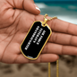 Air Force Veteran's Granddaughter v3 - 18k Gold Finished Luxury Dog Tag Necklace