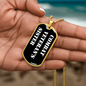 Combat Veteran's Sister v3 - 18k Gold Finished Luxury Dog Tag Necklace