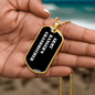 Army Ranger's Grandmother v3 - 18k Gold Finished Luxury Dog Tag Necklace
