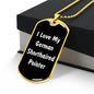 Love My German Shorthaired Pointer v6 - 18k Gold Finished Luxury Dog Tag Necklace