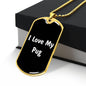 Love My Pug v6 - 18k Gold Finished Luxury Dog Tag Necklace