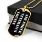 Air Force Veteran's Cousin v3 - 18k Gold Finished Luxury Dog Tag Necklace