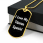 Love My Tibetan Spaniel v6 - 18k Gold Finished Luxury Dog Tag Necklace