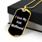 Love My Irish Wolfhound v6 - 18k Gold Finished Luxury Dog Tag Necklace