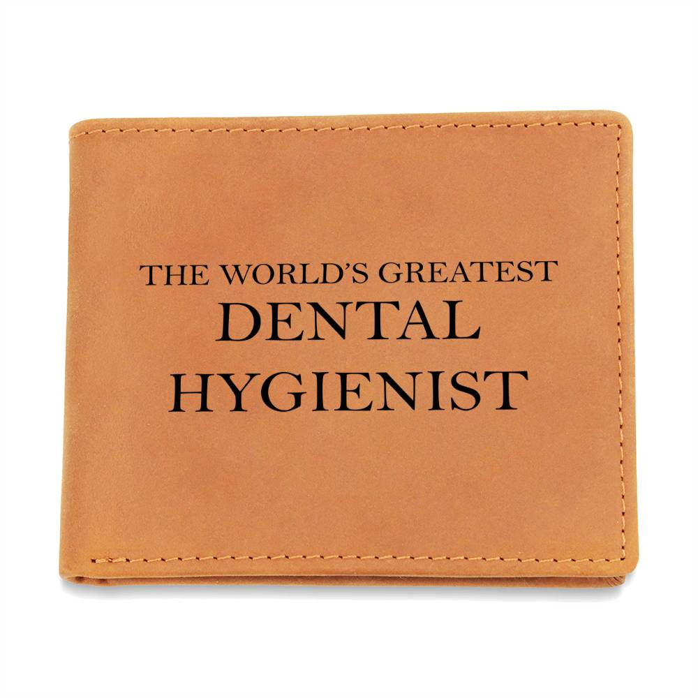 World's Greatest Dental Hygienist - Leather Wallet