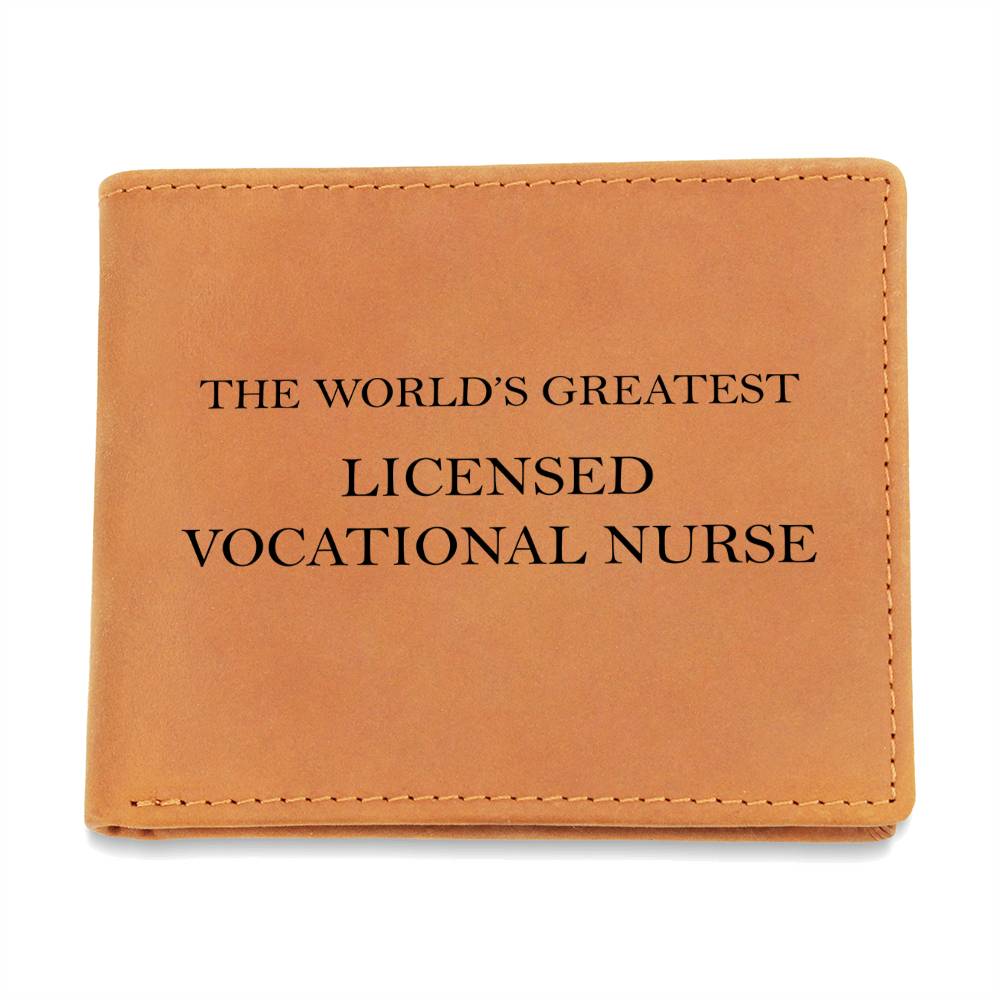 World's Greatest Licensed Vocational Nurse - Leather Wallet