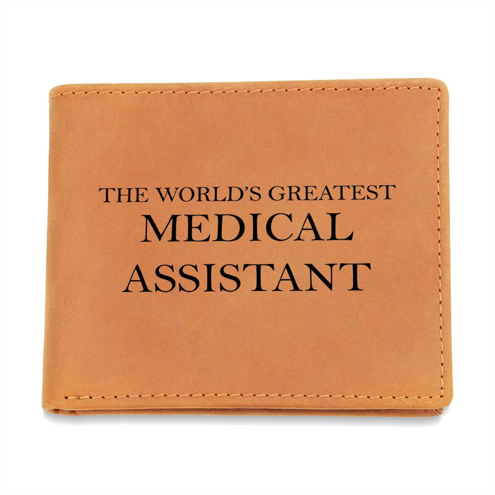 World's Greatest Medical Assistant - Leather Wallet