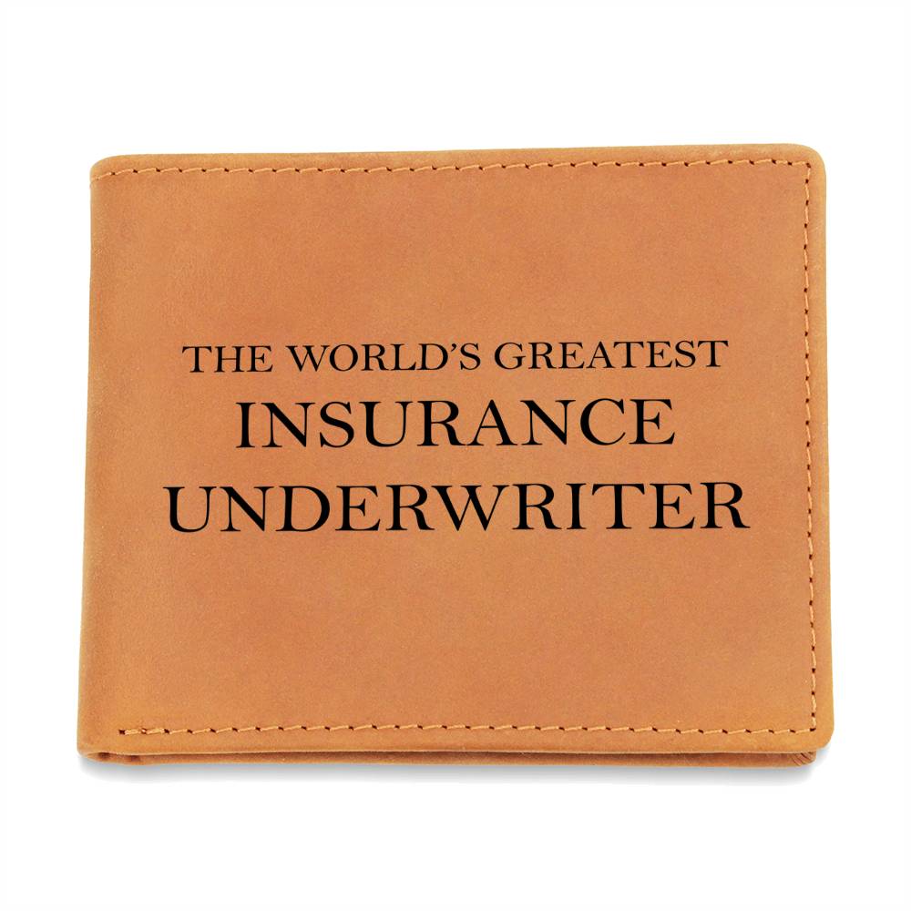 World's Greatest Insurance Underwriter - Leather Wallet