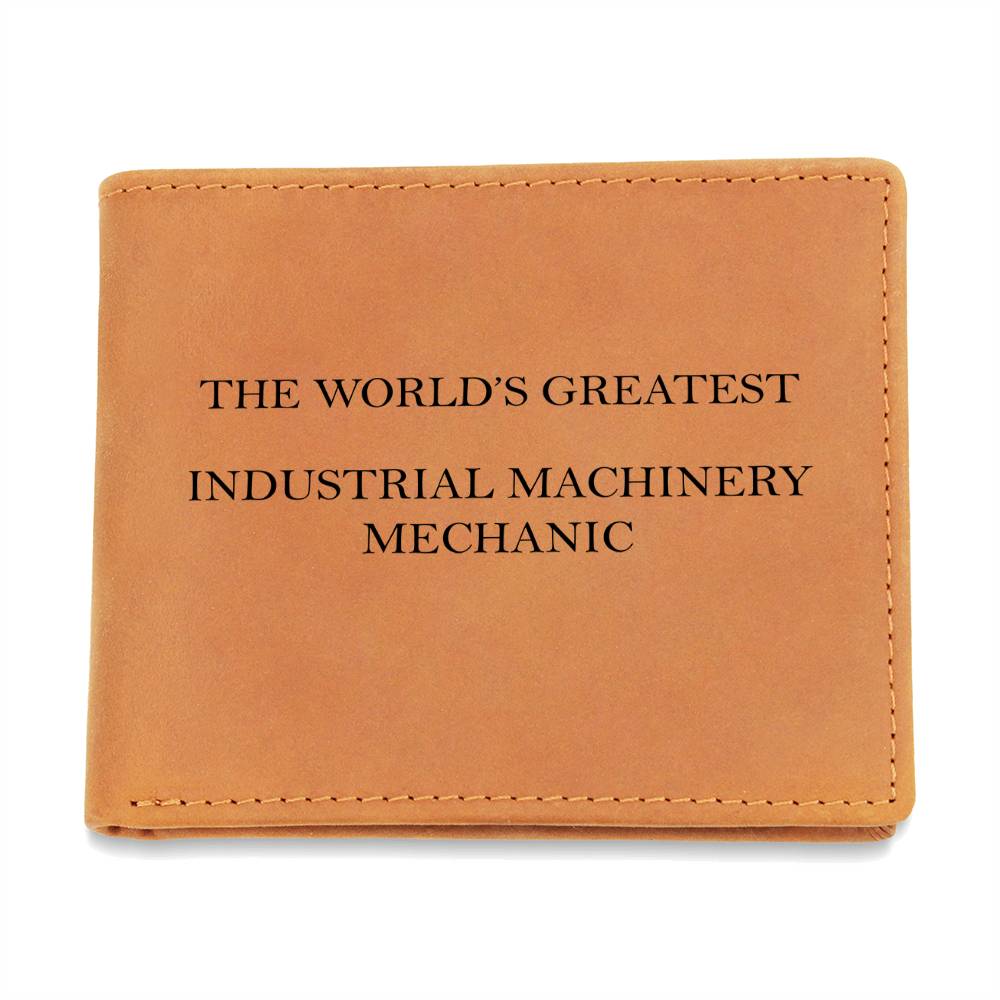 World's Greatest Industrial Machinery Mechanic - Leather Wallet
