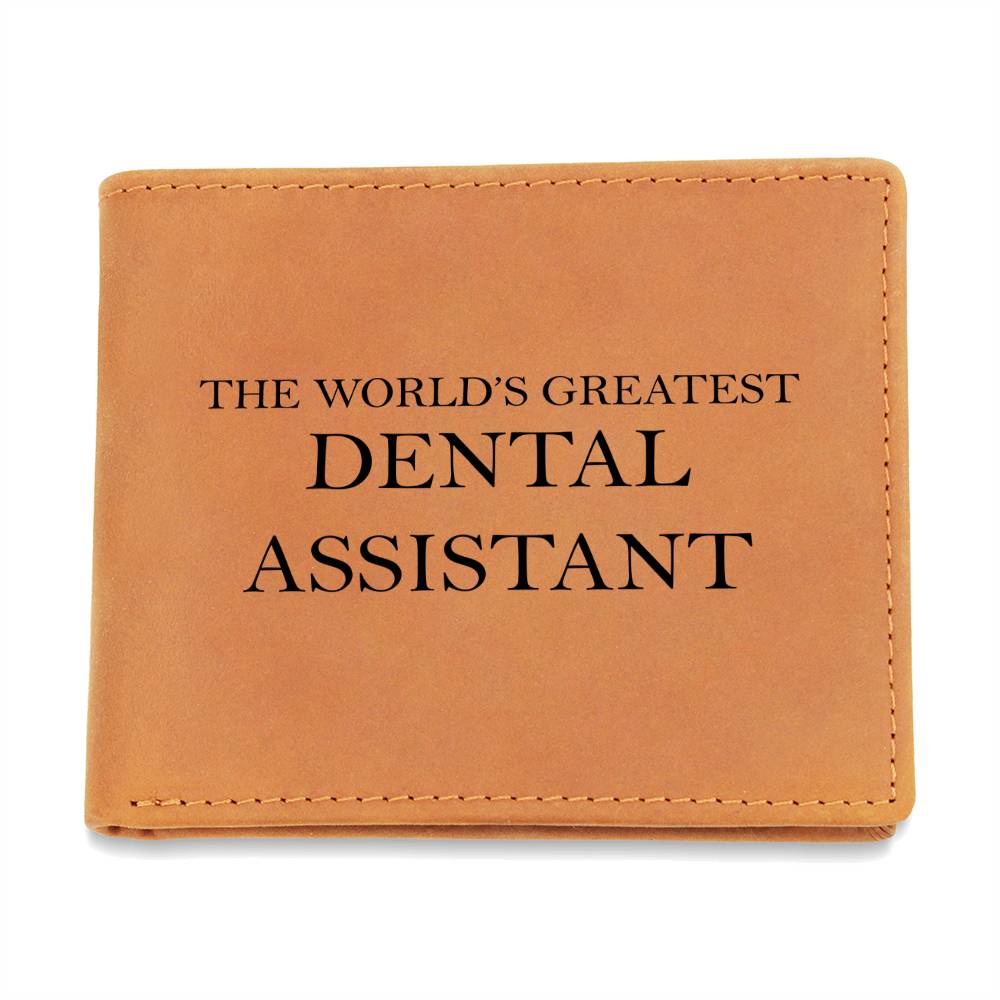 World's Greatest Dental Assistant - Leather Wallet