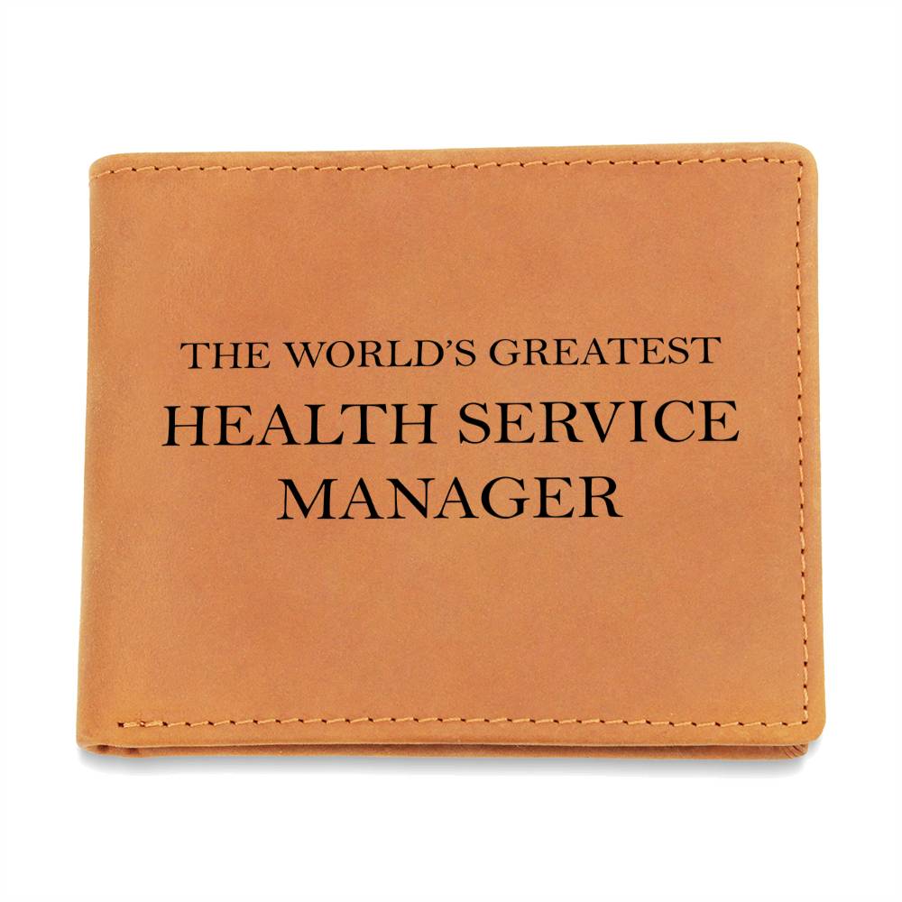 World's Greatest Health Service Manager - Leather Wallet