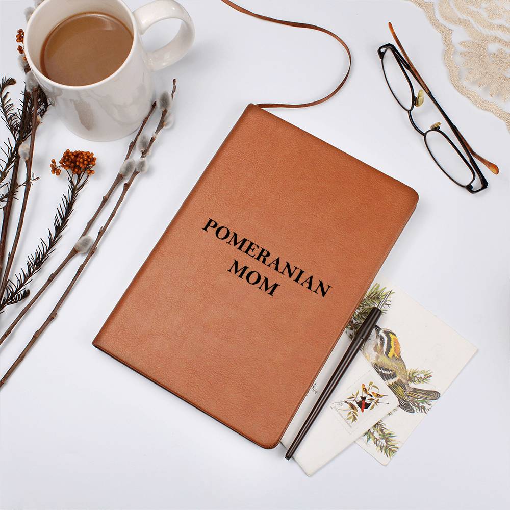 Pomeranian Mom - Vegan Leather Journal