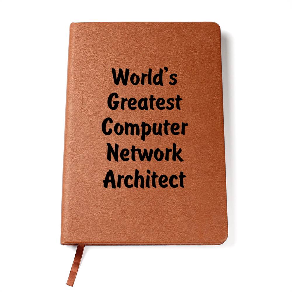 World's Greatest Computer Network Architect v1 - Vegan Leather Journal