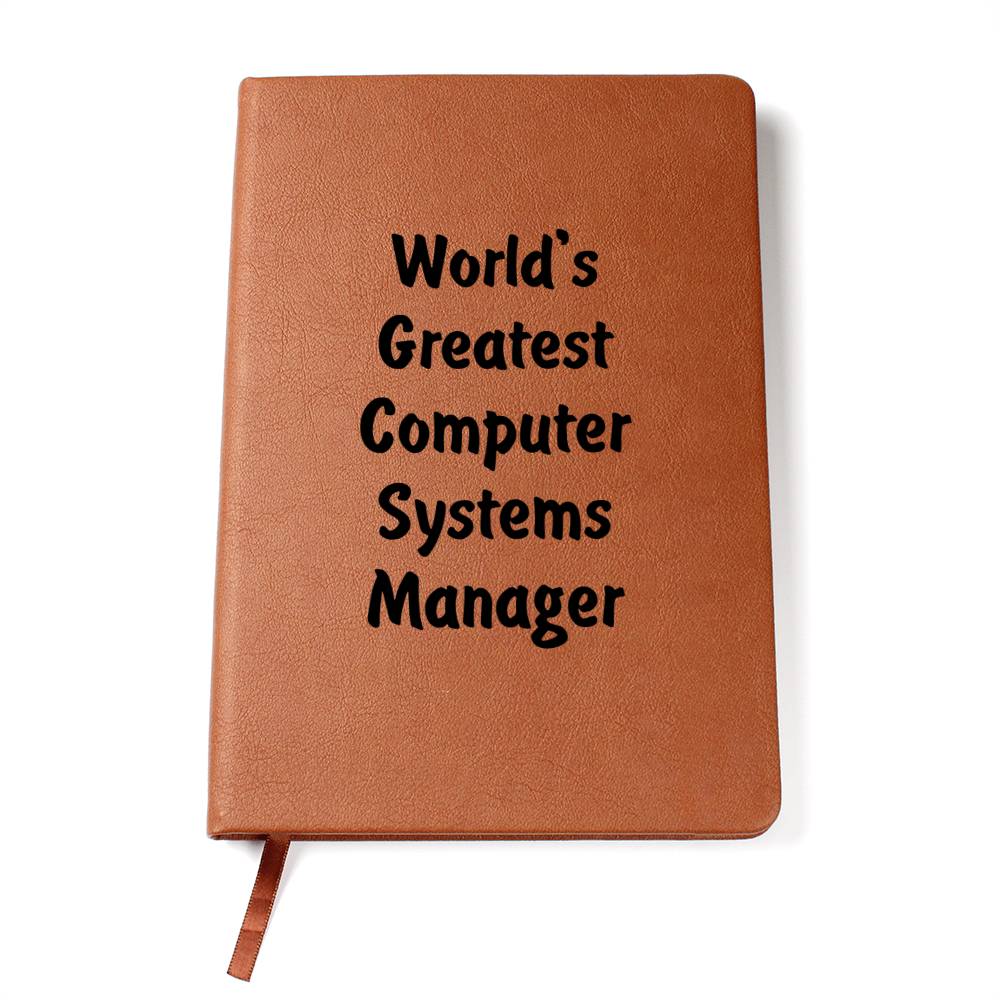 World's Greatest Computer Systems Manager v1 - Vegan Leather Journal