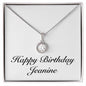 Happy Birthday Jeanine - Eternal Hope Necklace