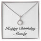 Happy Birthday Mandy - Eternal Hope Necklace